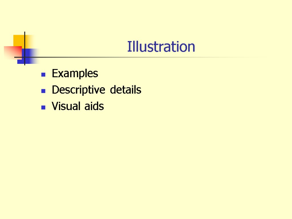Illustration Examples Descriptive details Visual aids